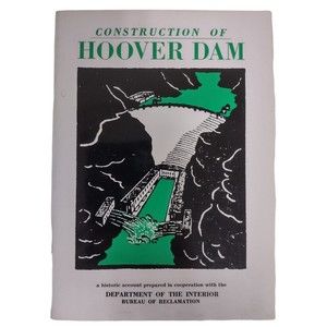 Construction of Hoover Dam: A Historic Account (1976, KC Publications) 28th Ed.